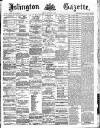 Islington Gazette Monday 02 September 1889 Page 1