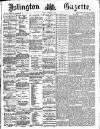Islington Gazette Tuesday 03 September 1889 Page 1