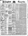 Islington Gazette Thursday 05 September 1889 Page 1