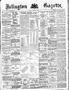 Islington Gazette Monday 11 November 1889 Page 1