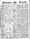 Islington Gazette Wednesday 13 November 1889 Page 1