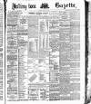 Islington Gazette Tuesday 07 January 1890 Page 1