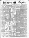 Islington Gazette Thursday 30 January 1890 Page 1