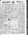 Islington Gazette Friday 07 March 1890 Page 1