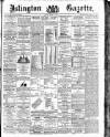 Islington Gazette Monday 24 March 1890 Page 1