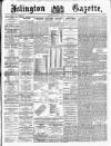 Islington Gazette Thursday 27 March 1890 Page 1