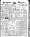 Islington Gazette Wednesday 16 April 1890 Page 1