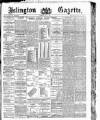 Islington Gazette Thursday 15 May 1890 Page 1