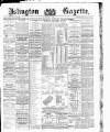 Islington Gazette Tuesday 08 July 1890 Page 1