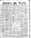 Islington Gazette Tuesday 05 August 1890 Page 1