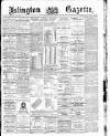 Islington Gazette Friday 15 August 1890 Page 1