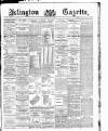 Islington Gazette Wednesday 20 August 1890 Page 1