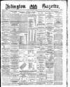 Islington Gazette Monday 22 September 1890 Page 1