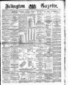 Islington Gazette Monday 29 September 1890 Page 1