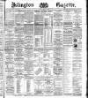 Islington Gazette Friday 20 March 1891 Page 1