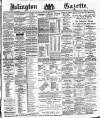 Islington Gazette Monday 29 June 1891 Page 1