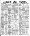 Islington Gazette Thursday 12 November 1891 Page 1