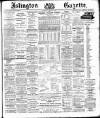 Islington Gazette Thursday 07 January 1892 Page 1