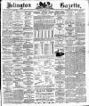 Islington Gazette Wednesday 15 June 1892 Page 1