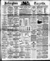 Islington Gazette Tuesday 24 January 1893 Page 1