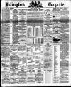Islington Gazette Friday 27 January 1893 Page 1