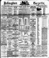 Islington Gazette Thursday 23 March 1893 Page 1