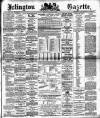 Islington Gazette Wednesday 12 April 1893 Page 1