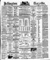 Islington Gazette Tuesday 09 May 1893 Page 1