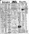 Islington Gazette Wednesday 02 August 1893 Page 1