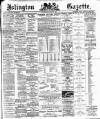 Islington Gazette Wednesday 23 August 1893 Page 1
