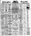 Islington Gazette Friday 22 September 1893 Page 1