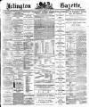 Islington Gazette Tuesday 06 February 1894 Page 1