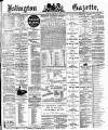 Islington Gazette Monday 26 February 1894 Page 1