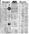 Islington Gazette Friday 11 May 1894 Page 1