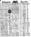 Islington Gazette Thursday 07 June 1894 Page 1