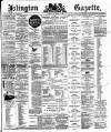 Islington Gazette Tuesday 11 September 1894 Page 1