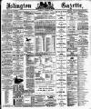 Islington Gazette Wednesday 28 November 1894 Page 1