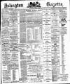 Islington Gazette Wednesday 30 January 1895 Page 1
