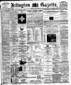 Islington Gazette Friday 21 June 1895 Page 1