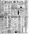 Islington Gazette Wednesday 11 March 1896 Page 1