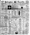 Islington Gazette Thursday 02 April 1896 Page 1