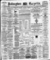 Islington Gazette Tuesday 12 January 1897 Page 1