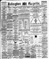 Islington Gazette Monday 18 January 1897 Page 1