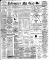Islington Gazette Wednesday 10 March 1897 Page 1