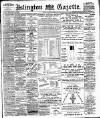 Islington Gazette Monday 22 March 1897 Page 1