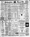 Islington Gazette Thursday 22 April 1897 Page 1