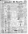 Islington Gazette Thursday 15 July 1897 Page 1