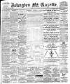 Islington Gazette Monday 26 July 1897 Page 1