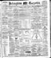 Islington Gazette Tuesday 24 August 1897 Page 1