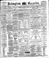 Islington Gazette Thursday 02 September 1897 Page 1